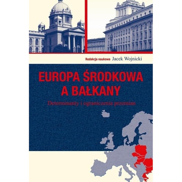 Europa Srodkowa a Balkany, Jacek Wojnicki, 2016
