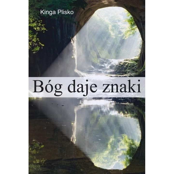 Bog daje znaki, Kinga Plisko, 2021
