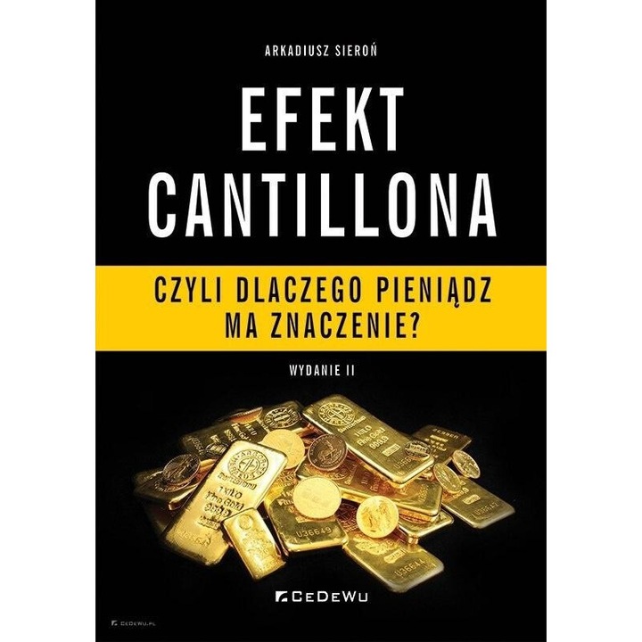 Efekt Cantillona, Arkadiusz Sieron, 2022, editie in poloneza