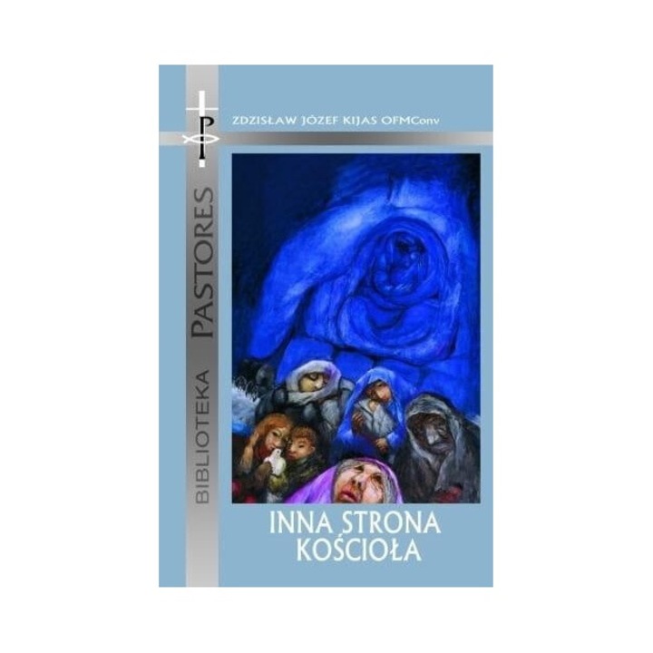 Inna strona Kosciola, Zdzislaw Jozef Kijas, 2011, 272 pagini, brosata, 196x130 mm