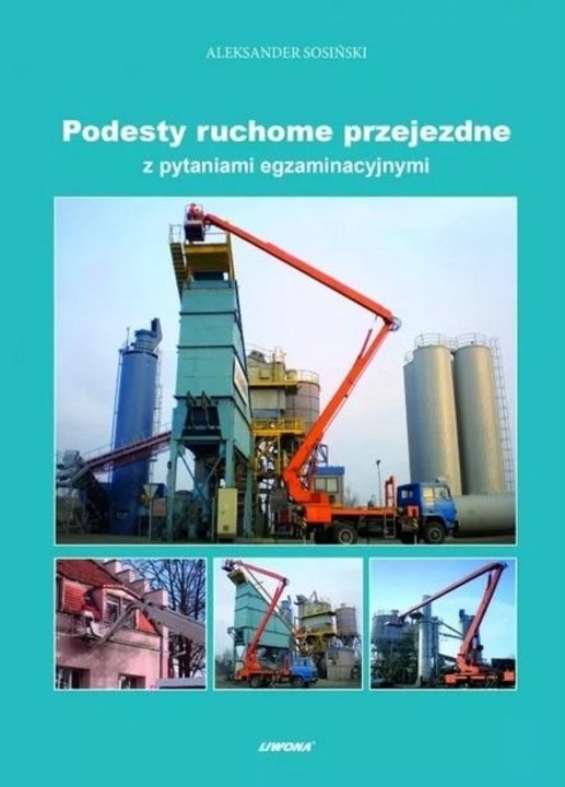 Podesty ruchome przejezdne z pytaniami egzaminacyjnymi, Liwona, 112 pagini, 206x149 mm, 2022