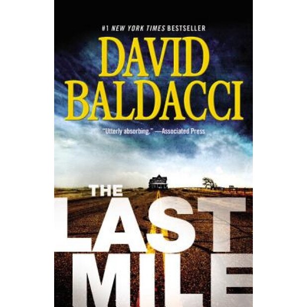 The Last Mile, David Baldacci (Author)
