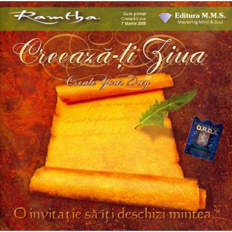 Creeaza-ti ziua - Ramtha