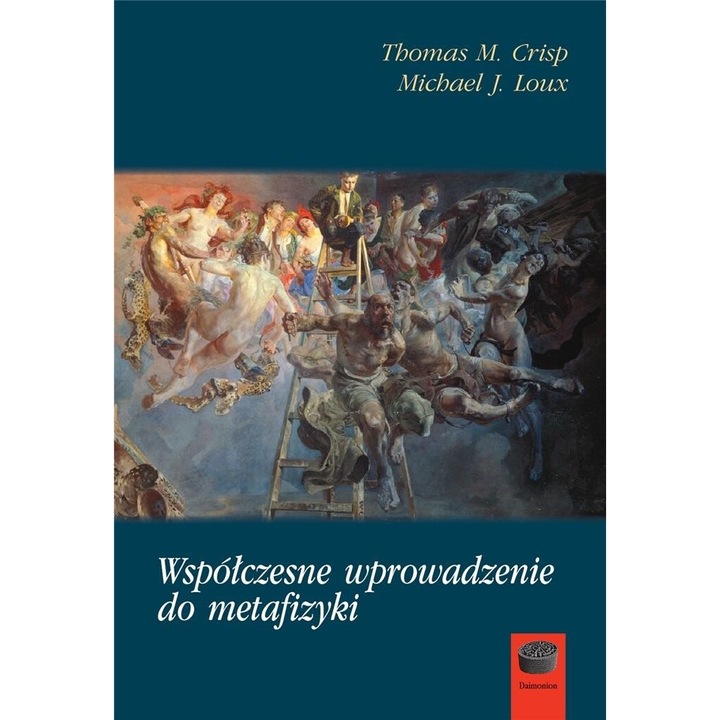 Wspolczesne wprowadzenie do metafizyki, Antyk, Thomas M. Crisp, Michael J. Loux, 2022