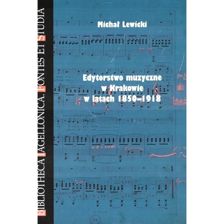 Edytorstwo muzyczne w Krakowie w latach 1850-1918, Księgarnia Akademicka, Michał Lewicki