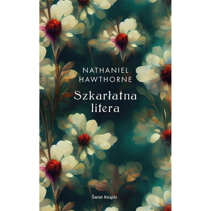 Szkarlatna litera, Nathaniel Hawthorne, 2022