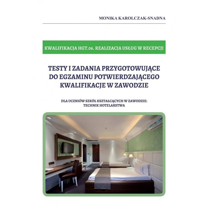 Testy i zadania kwalifikacja HGT.06, Monika Karolczak-Snadna, Format-AB, editie in poloneza