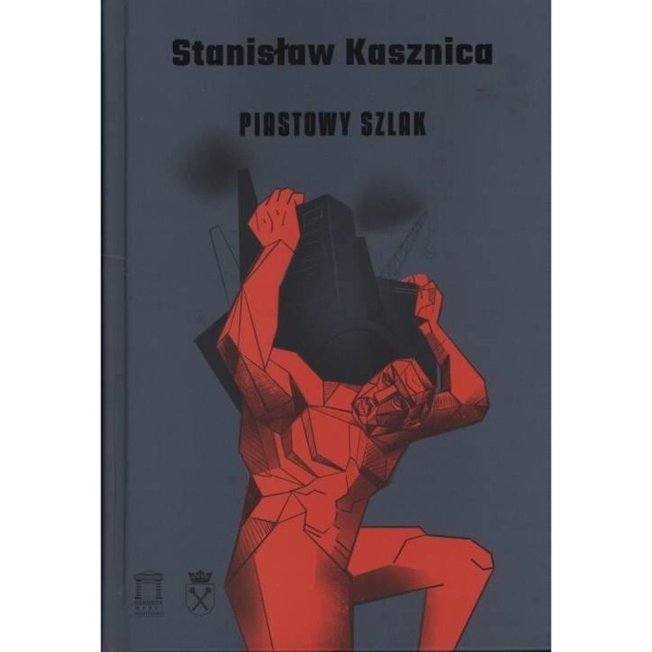 Piastowy szlak, Stanislaw Kasznica, 2023