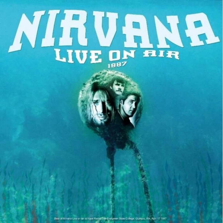 Best of Live on Air 1987, Nirvana, 1987