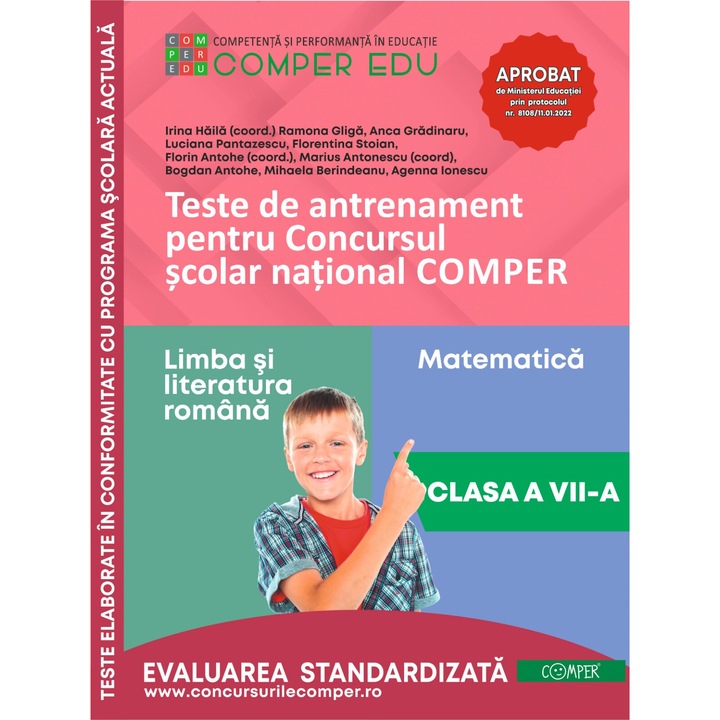 Teste de antrenament pentru Concursul scolar national COMPER - Limba si literatura romana, Matematica Clasa a VII-a - Bogdan Antohe
