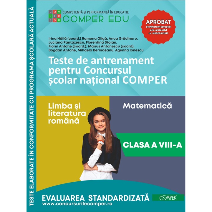 Teste de antrenament pentru Concursul scolar national COMPER - Limba si literatura romana, Matematica Clasa a VIII-a - Bogdan Antohe