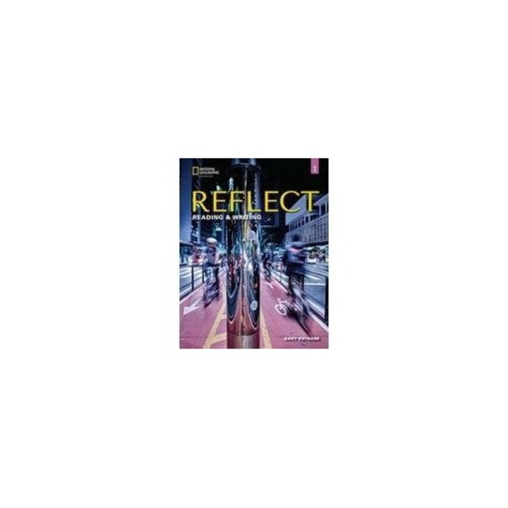 Reflect Reading & Writing 1 A1, Gary Pathare, 2022, brosata, 160 pagini, 275x223 mm
