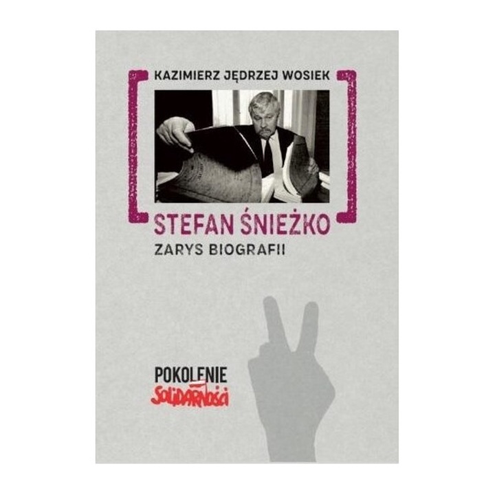 Stefan Sniezko: Zarys biografii, Kazimierz Jedrzej Wosiek, 2023