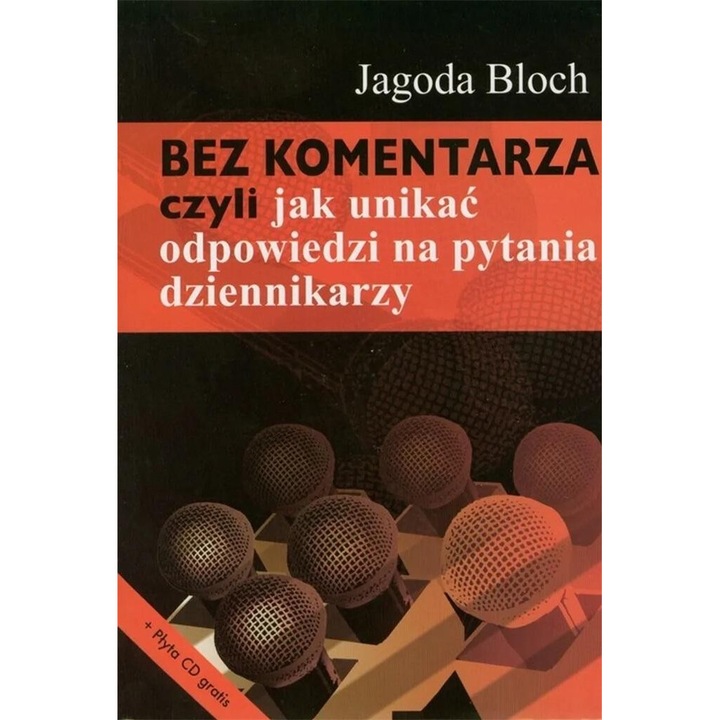 Bez komentarza, Jagoda Bloch, 2024