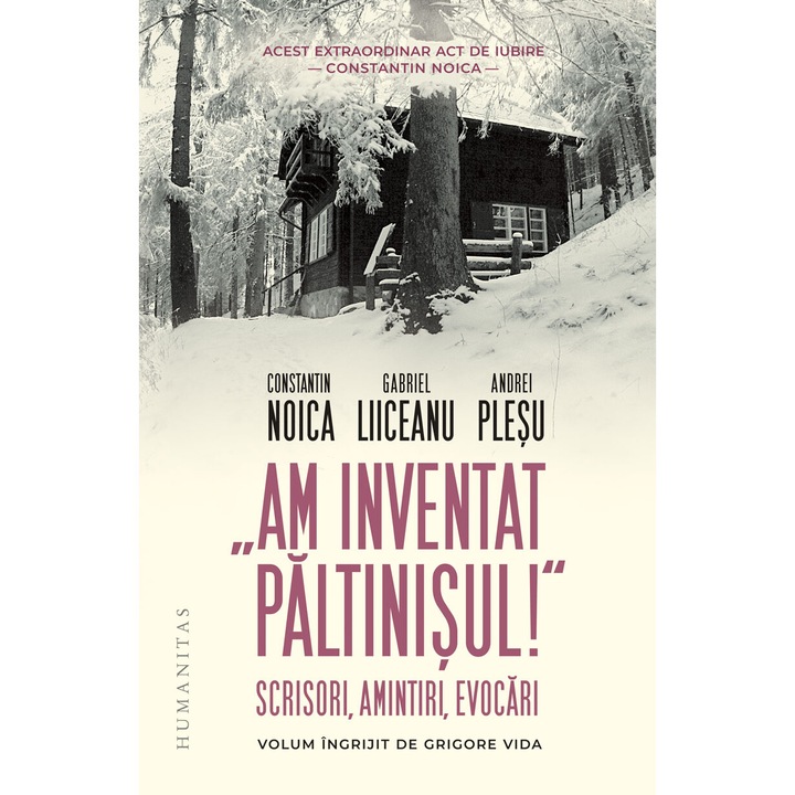 Am inventat Paltinisul!