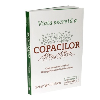Viata secreta a copacilor – NOU! Viata secreta a copacilor – NOU!