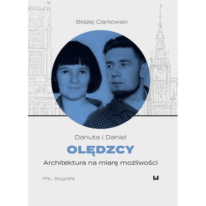 Oledzcy. Архитектура на мярка възможности, Blazej Ciarkowski, 2023, 220 страници, формат 248x598 мм, твърда корица