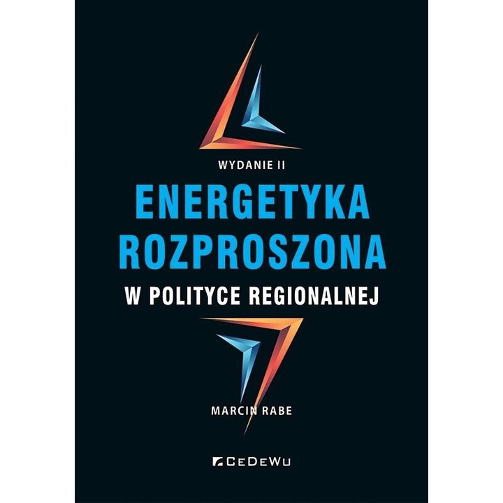 Energetyka rozproszona w polityce regionalnej, Marcin Rabe, 2024