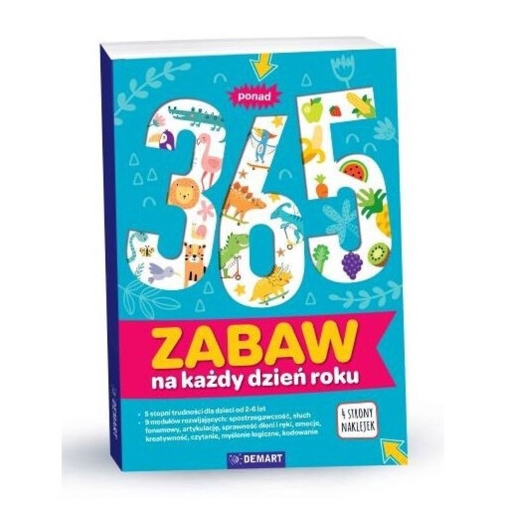 Peste 365 de activitati pentru fiecare zi a anului, Demart, 2024, 280 pagini, coperta moale