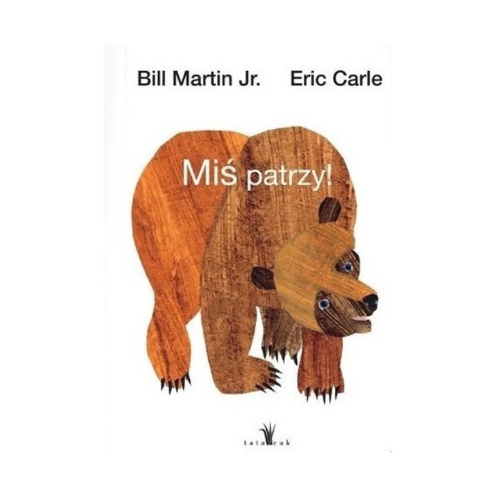 Mis patrzy, Eric Carle, Bill Martin Jr., 2024, 22 pagini, hardcover, 126x178x14cm