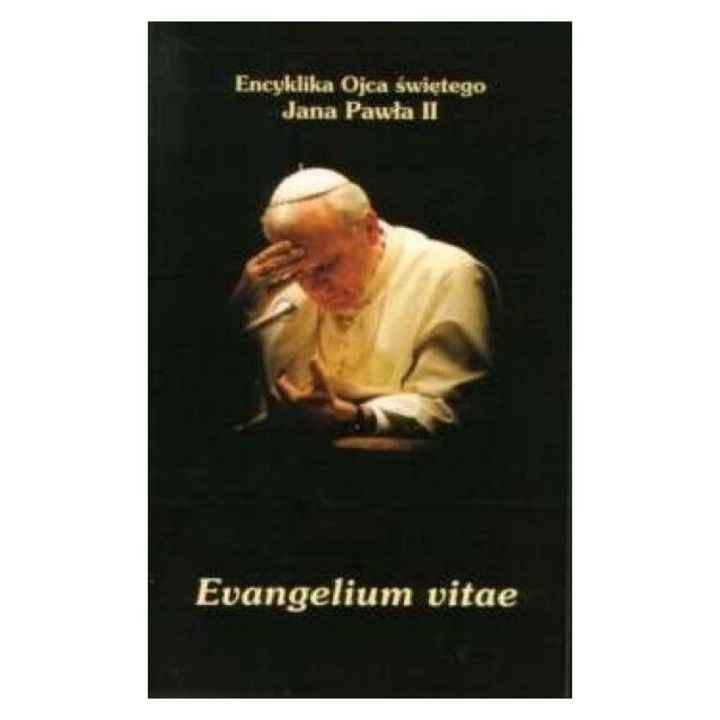 Encyklika Evangelium vitae, Jan Pawel II, 1995, 126x197mm, 200 pagini
