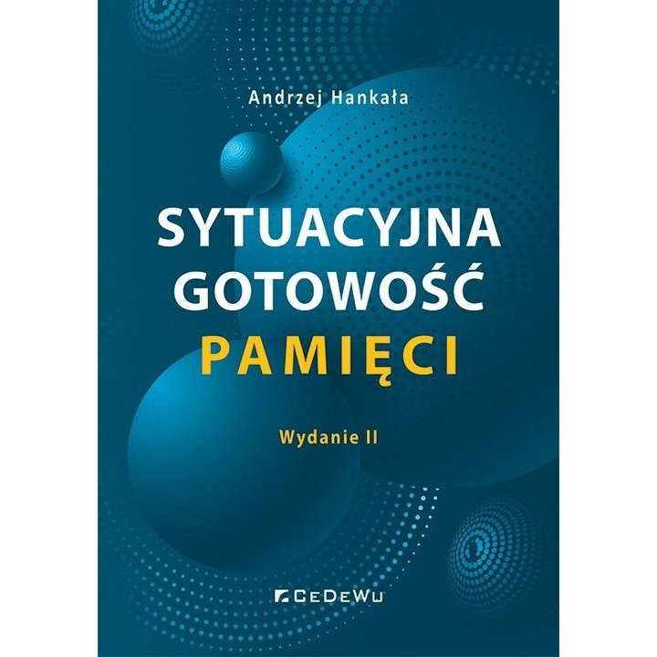 Sytuacyjna gotowosc pamieci, Andrzej Hankala, CeDeWu, editie in poloneza