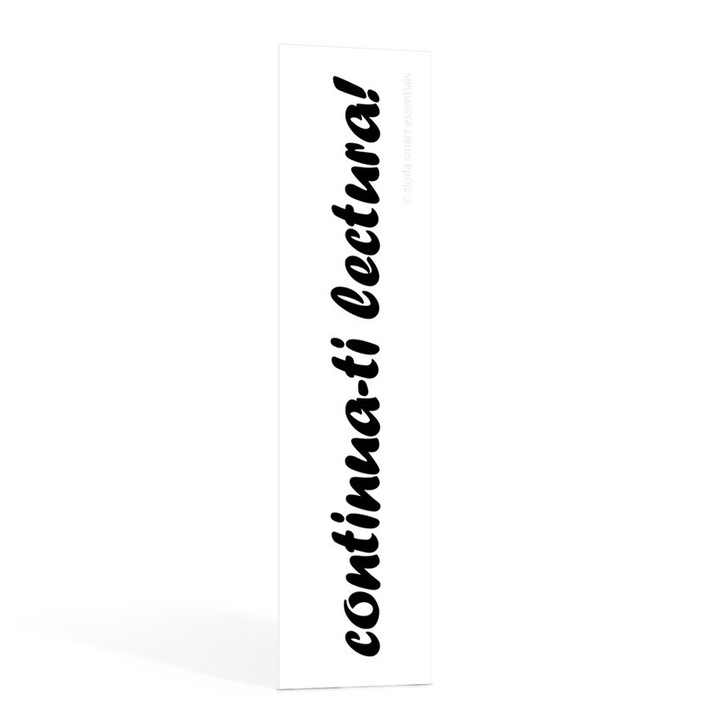 Könyvjelző, zioda smart essentials®, könyvjelző oldalakhoz, olvasási kiegészítő, füzetekhez, tankönyvekhez és könyvekhez, karton, 4x18 cm, Folytassa az olvasást