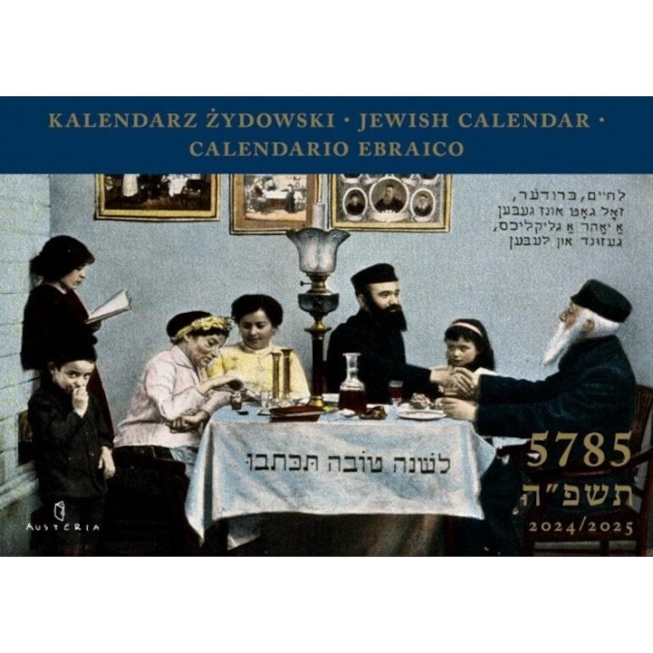 Zsidó naptár 2024/2025, Austeria