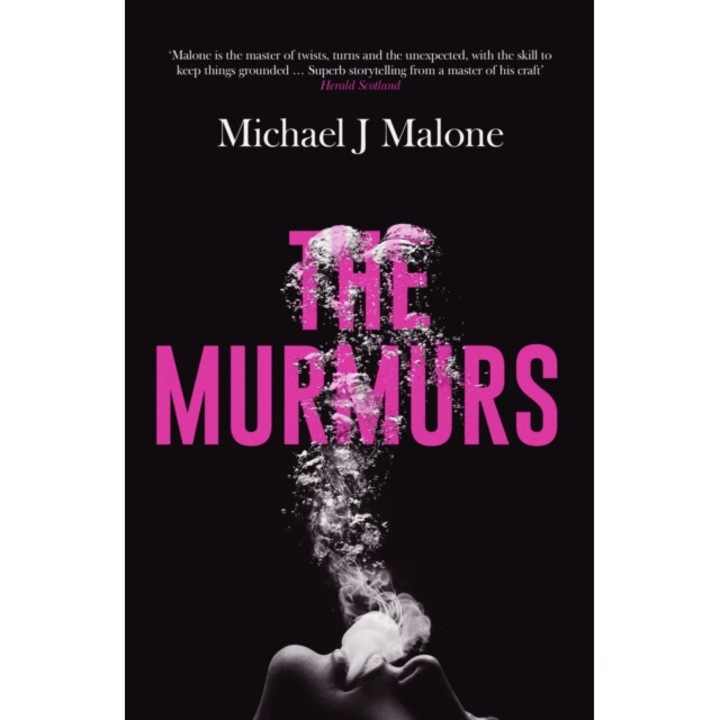 The Murmurs - Michael J. Malone