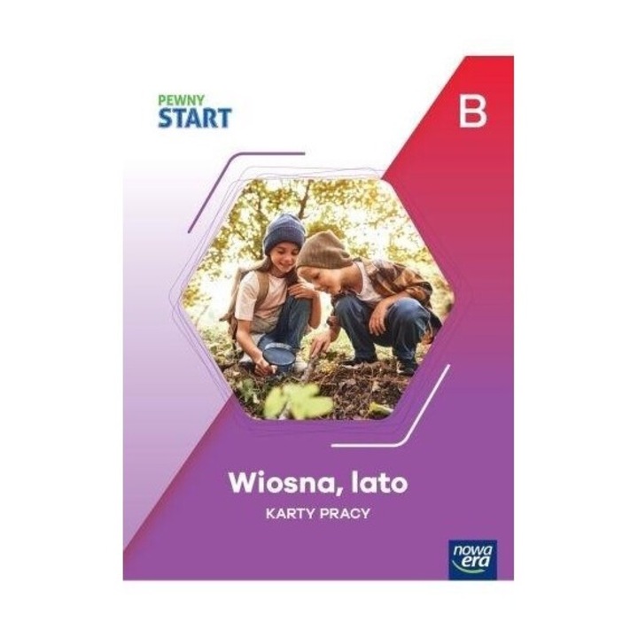 Pewny Start. Wiosna, Lato, 120 pagini, brosata, 276x211 mm, 2024
