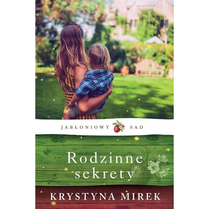 Jabloniowy Sad T.2, Krystyna Mirek, 2023