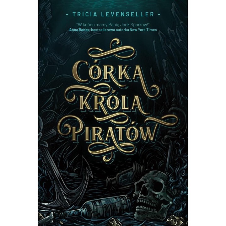 Corka Krola Piratow, Tricia Levenseller, Katarzyna Agnieszka Dyrek, 2022