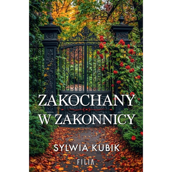 Zakochany w zakonnicy, Sylwia Kubik, 2024 Filia
