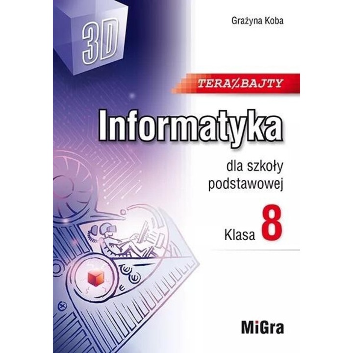 Informatyka, Grazyna Koba, 2024, Migra