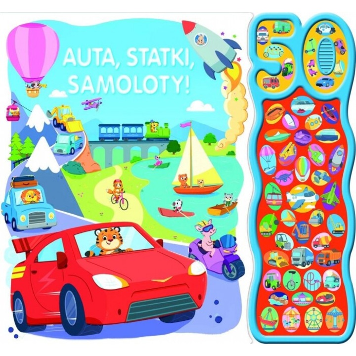 Auta, Statky, Samoloty!, 50 sunete, vehicule, 282x306 mm, 10 pagini, 3+, 2024