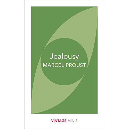 Jealousy - Marcel Proust