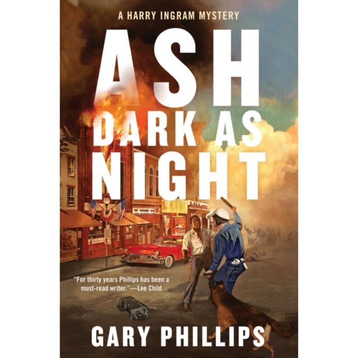 Ash Dark As Night - Gary Phillips
