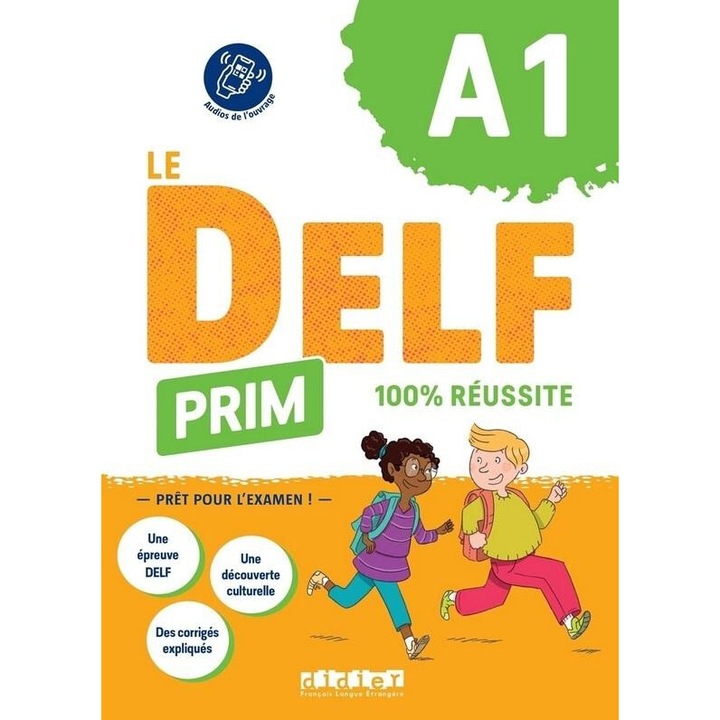 DELF Prim 100% reusite A1, Marie Gouelleu, Magosha Frequelin, 2024, 96 pagini, brosata, 269x196 mm