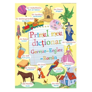 Cauți Primul Meu Dictionar German Roman Usborne Alege Din Oferta Emag Ro