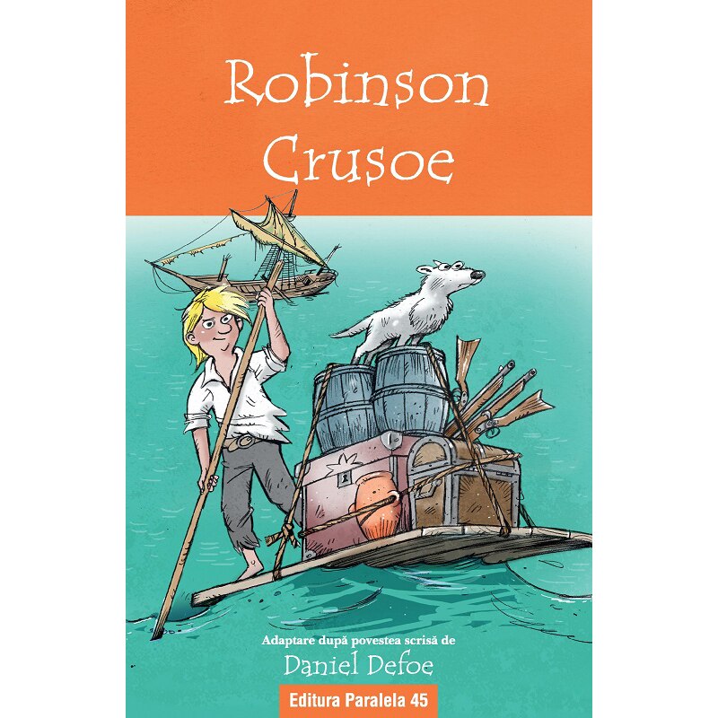 Robinson Crusoe (text adaptat 6+), Daniel Defoe