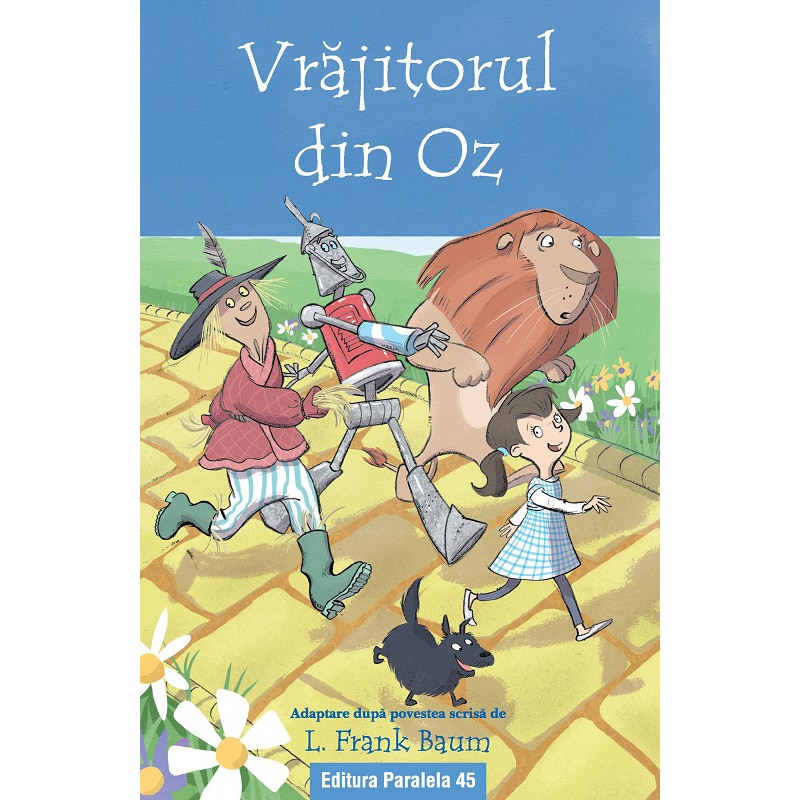 Vrajitorul din Oz (text adaptat 6+), L. Frank Baum