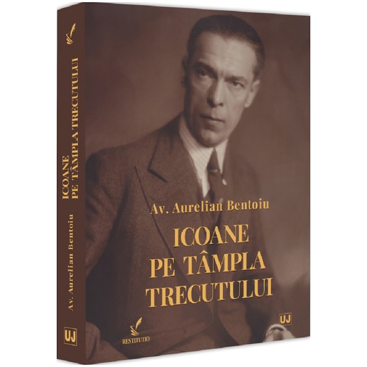 Icoane pe tampla trecutului - Aurelian Bentoiu