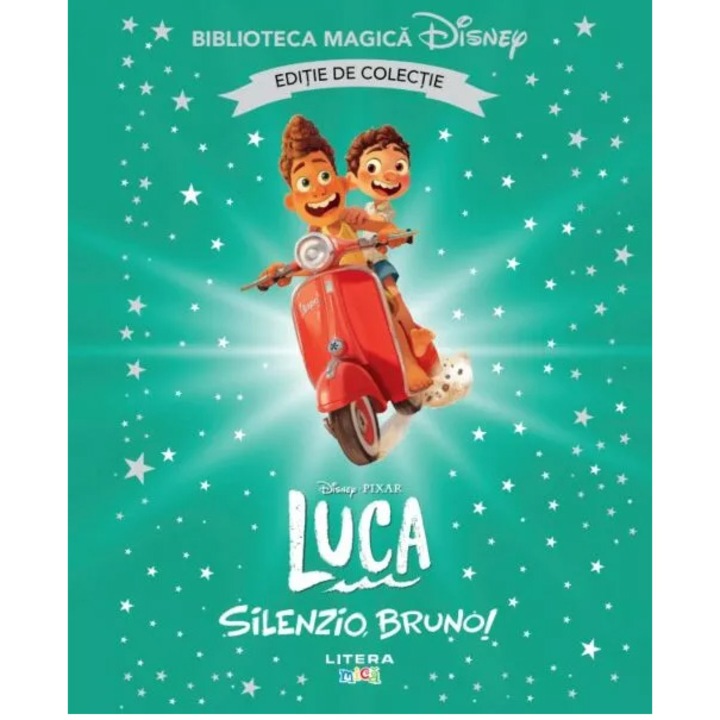 Disney. Luca. Silenzio, Bruno! Biblioteca magica. Editie de colectie