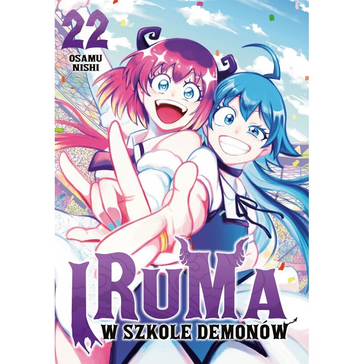 Iruma in scoala demonilor, Osamu Nishi, 2024, volum 22, 180 pagini, coperta moale