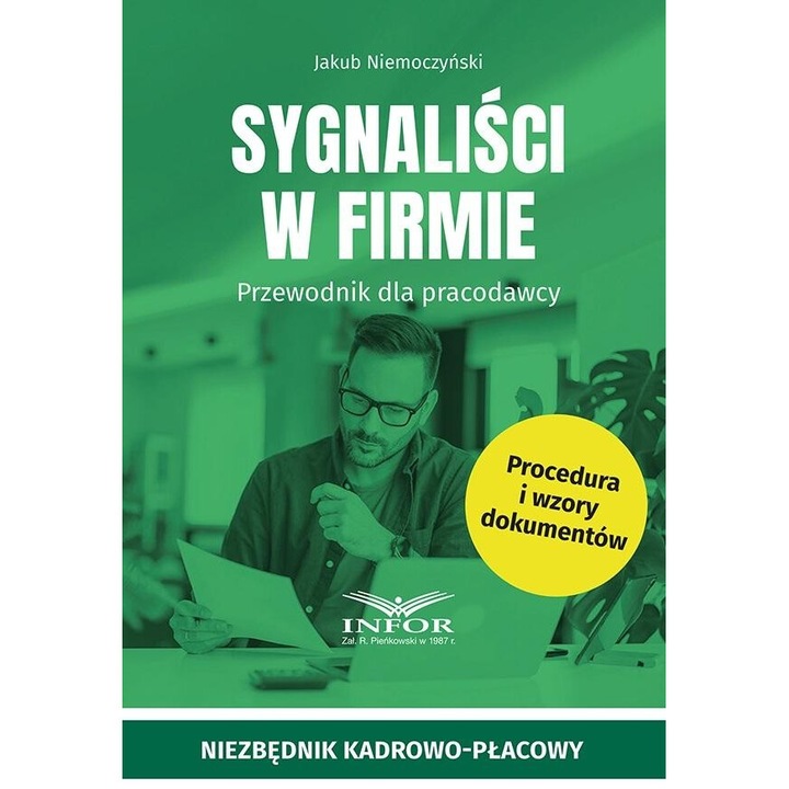 Sygnalisti in firma, Jakub Niemoczynski, 2024, 124 pagini, 168x233 mm