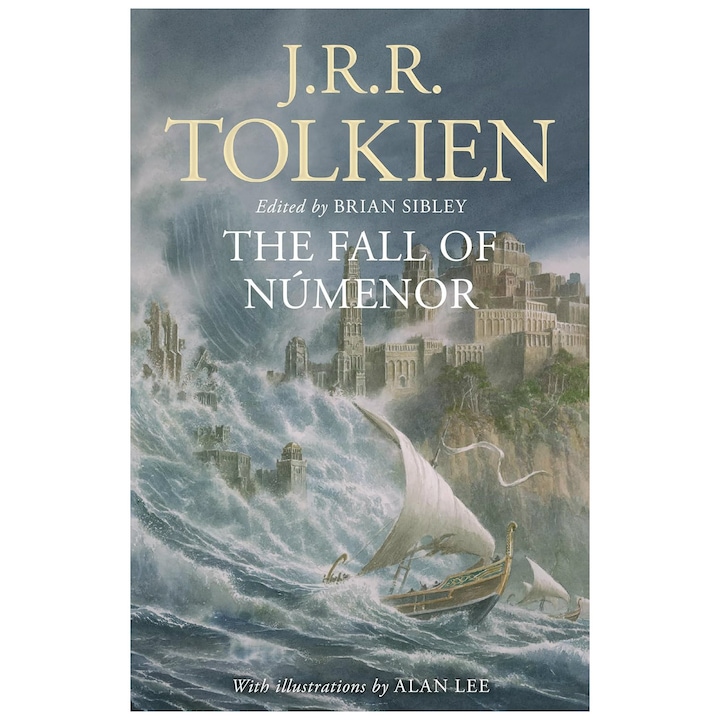 Fall of Numenor: The complete tale of the Second Age of Middle-earth