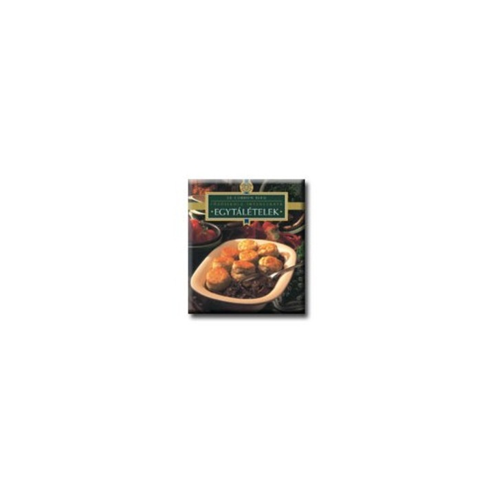 Egytálételek - Főzőiskola ínyenceknek - Le Cordon Bleu