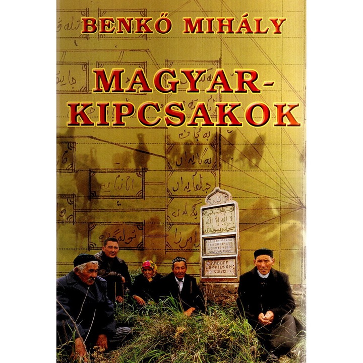 Benkő Mihály: Magyar-kipcsakok