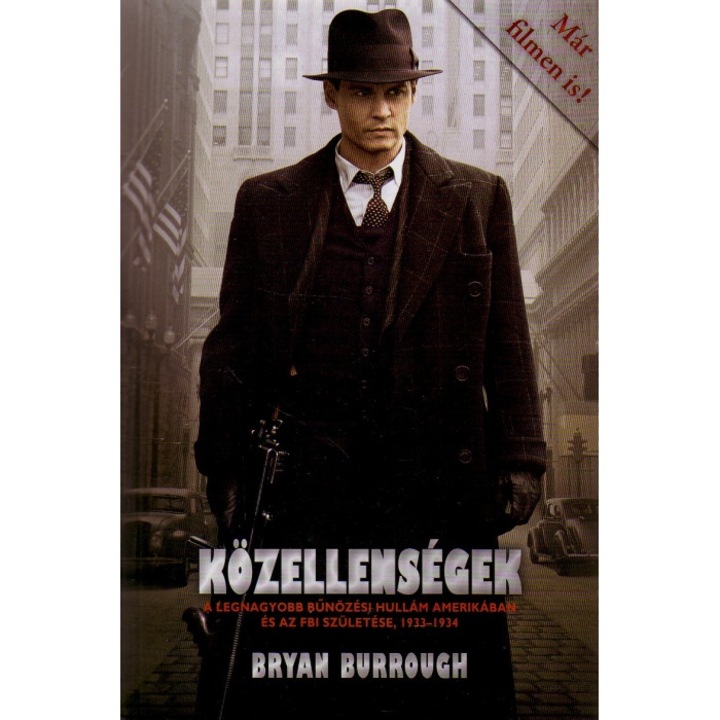 Bryan Burrough: Közellenségek