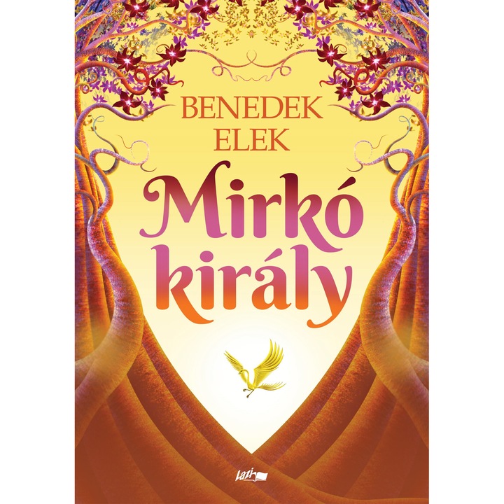 Benedek Elek – Mirkó király